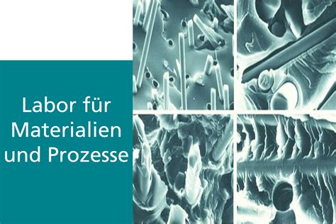 Materialien und Prozesse 